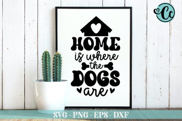 Love is Where Dogs Are Svg Review