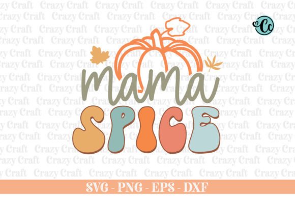 Mama Spice Svg: A Fall Embroidery Design Review